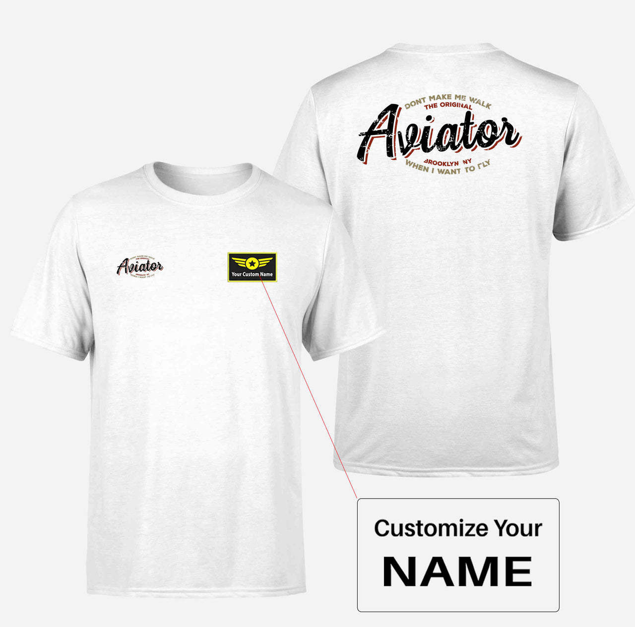 Aviator - Dont Make Me Walk Double-Side T-Shirts