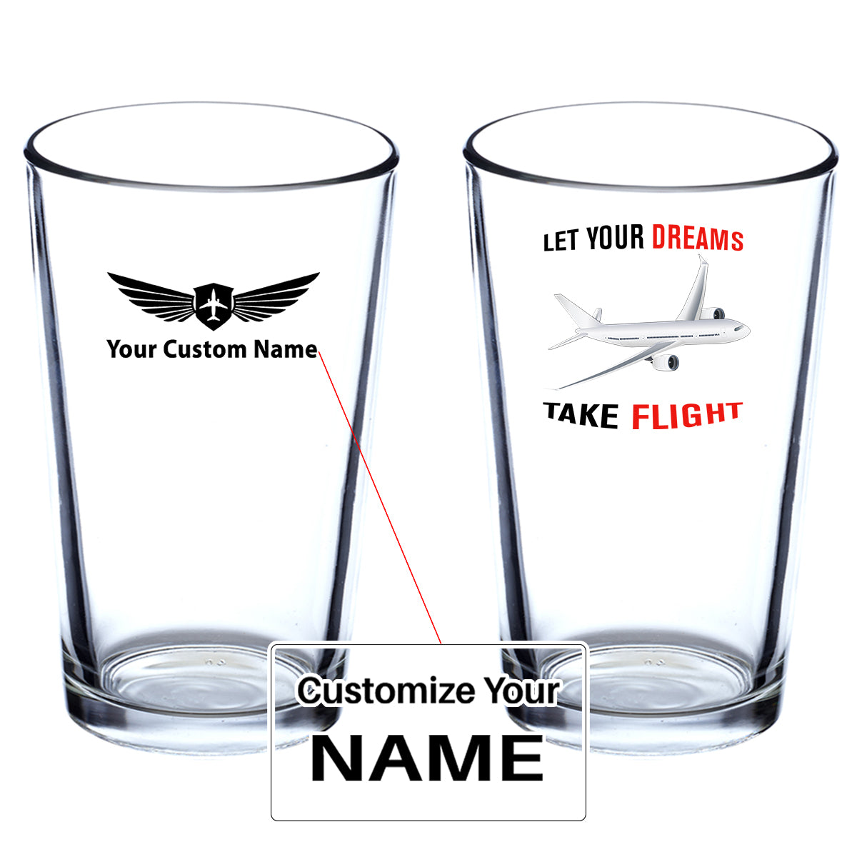 Let Your Dreams Take Flight Designed Beer & Water Glasses
