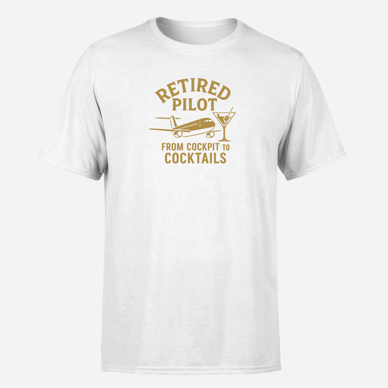 Retired Pilot & Coctails Design Super Quality T-Shirts