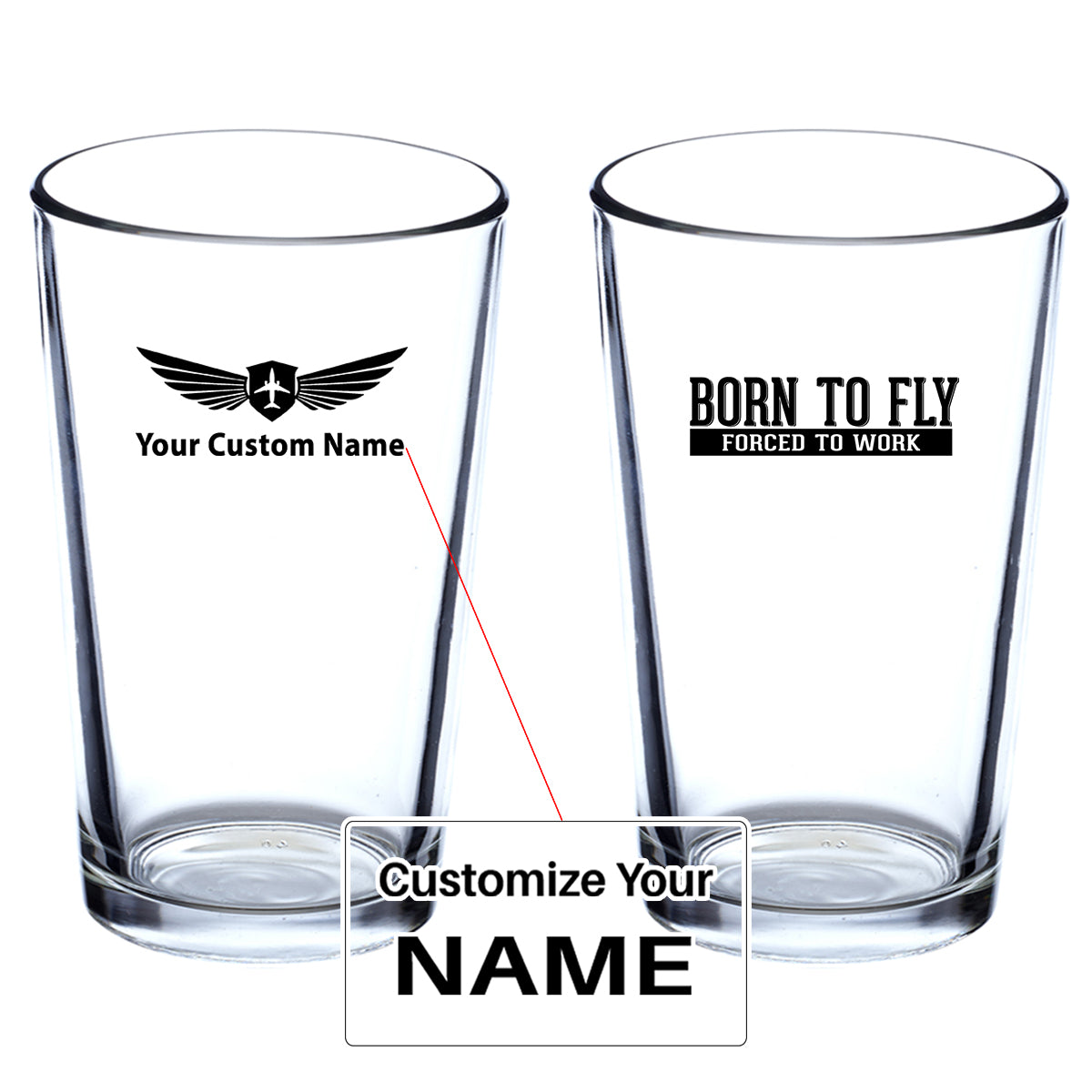 Born To Fly Forced To Work Designed Beer & Water Glasses