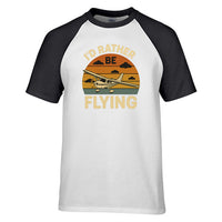 Thumbnail for Retro I'D Rather Be Flying Designed Raglan T-Shirts