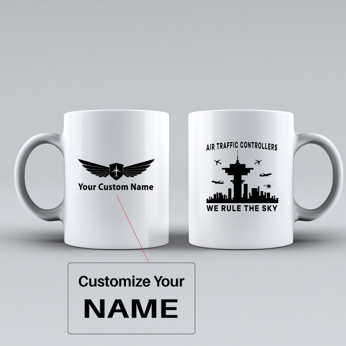 Air Traffic Controllers - We Rule The Sky Designed Ceramic White Mugs