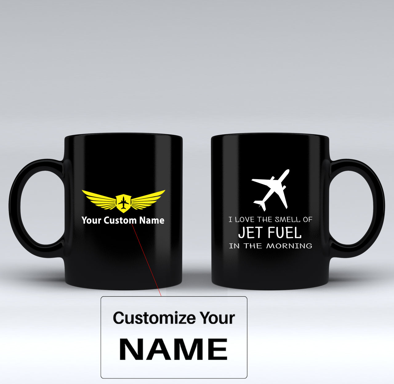 I Love The Smell Of Jet Fuel In The Morning Designed Black Mugs