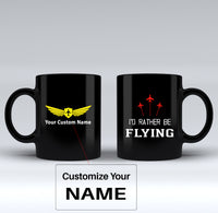 Thumbnail for I'D Rather Be Flying Designed Black Mugs