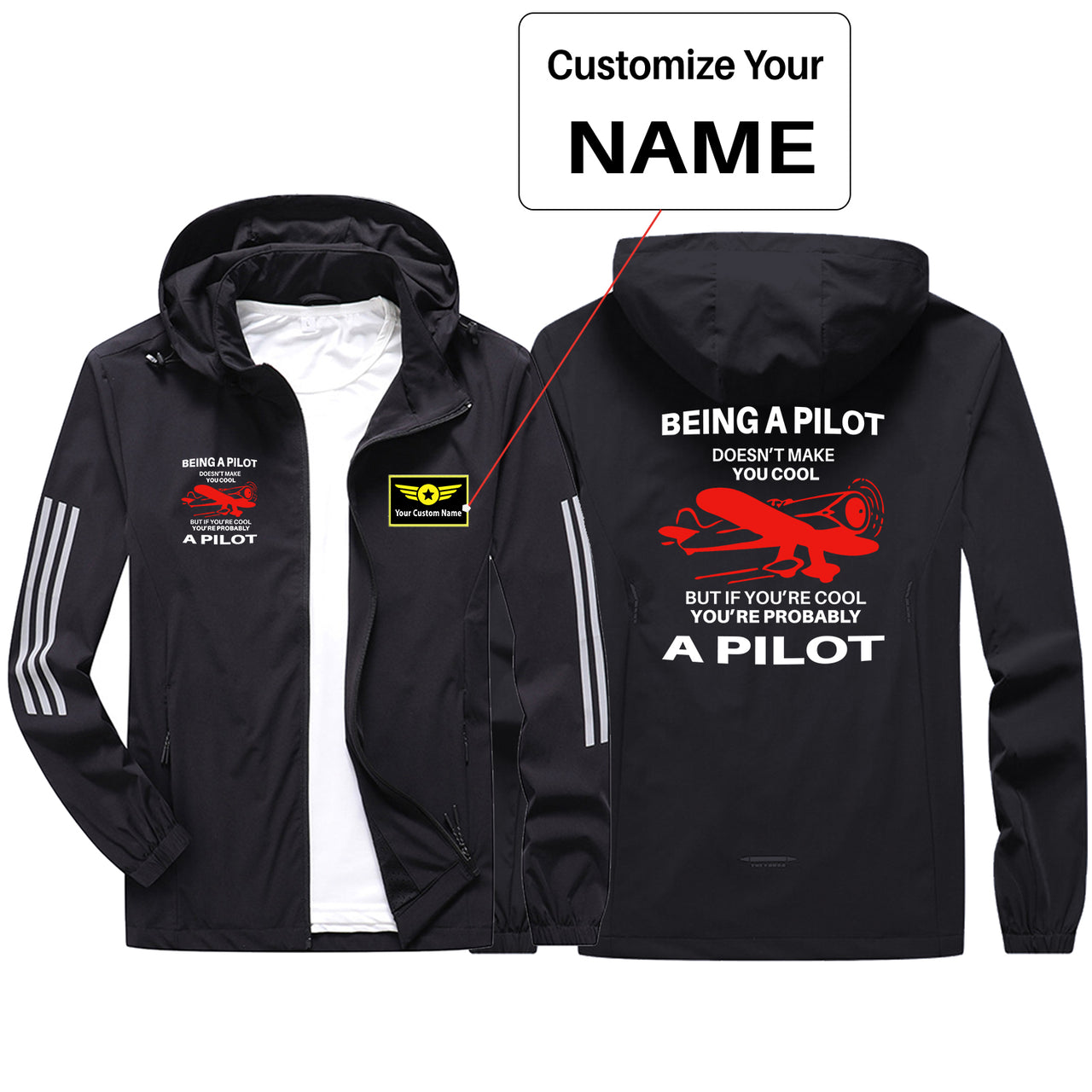 If You're Cool You're Probably a Pilot Sport & Running Jackets