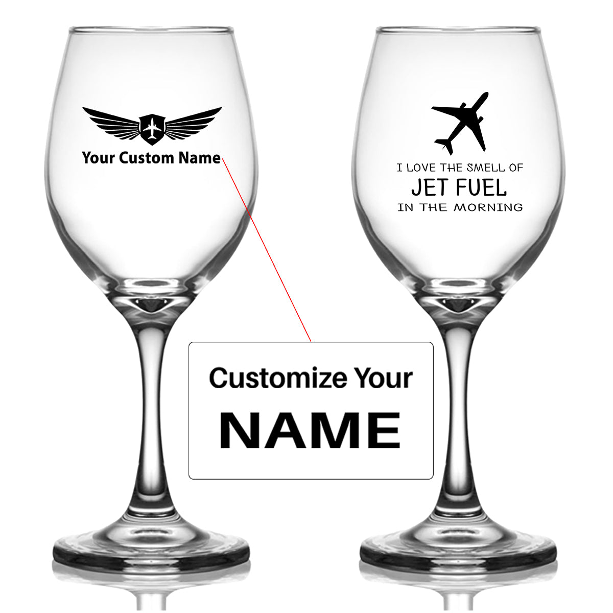 I Love The Smell Of Jet Fuel In The Morning Designed Wine Glasses