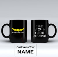 Thumbnail for Trust Me I'm a Flight Attendant Designed Black Mugs