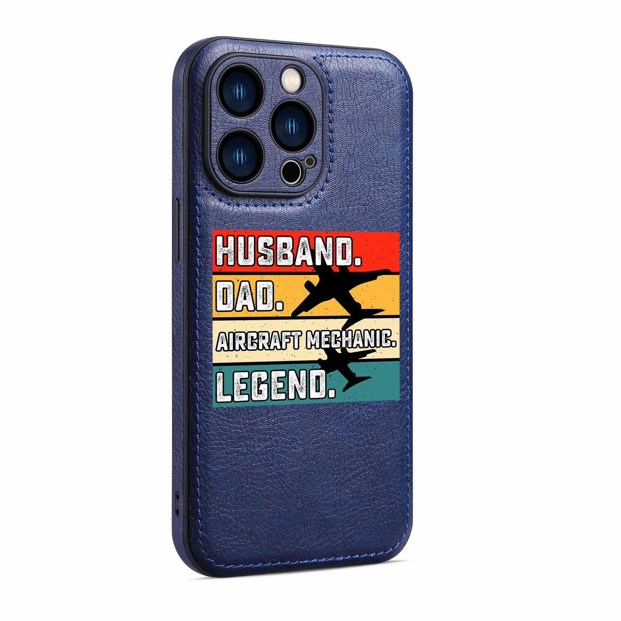 Husband & Dad & Aircraft Mechanic & Legend Designed Leather iPhone Cases