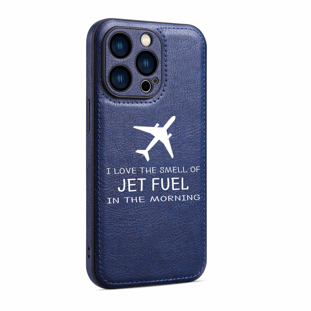 I Love The Smell Of Jet Fuel In The Morning Designed Leather iPhone Cases
