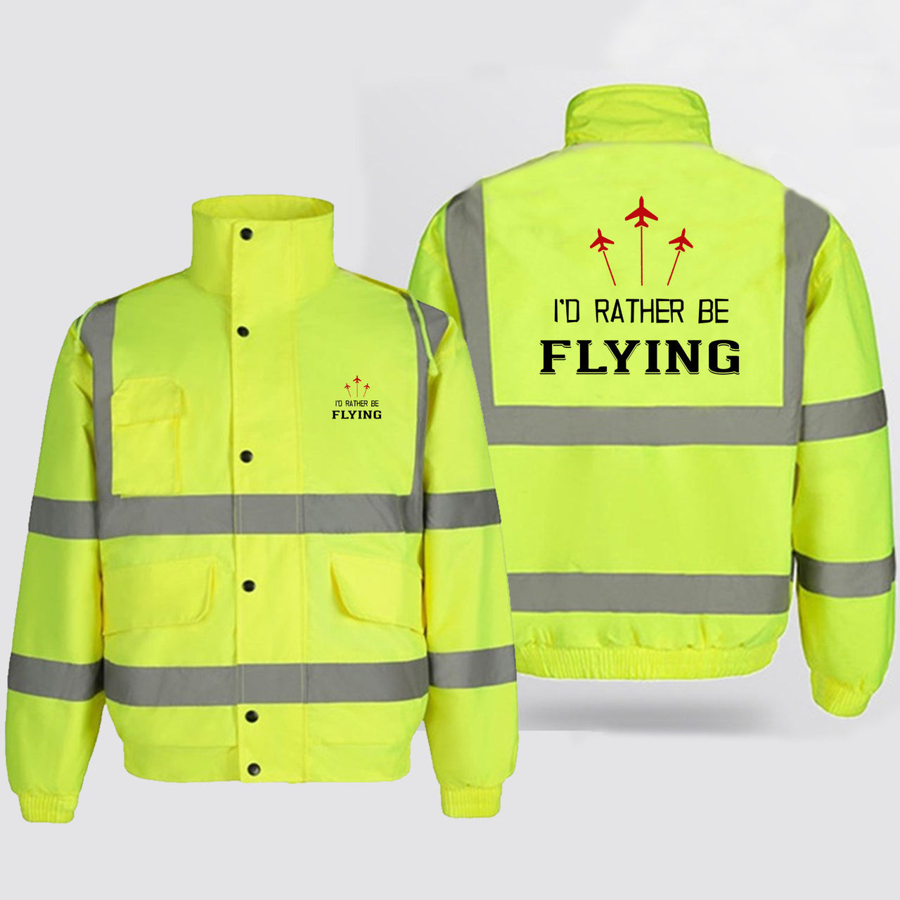 I'D Rather Be Flying Designed Reflective Winter Jackets
