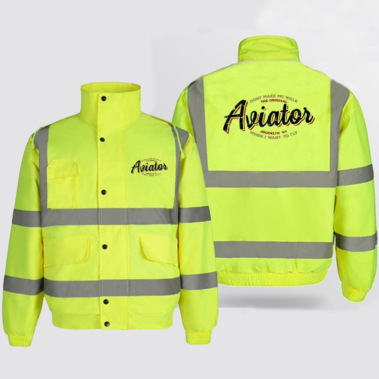 Aviator - Dont Make Me Walk Designed Reflective Winter Jackets