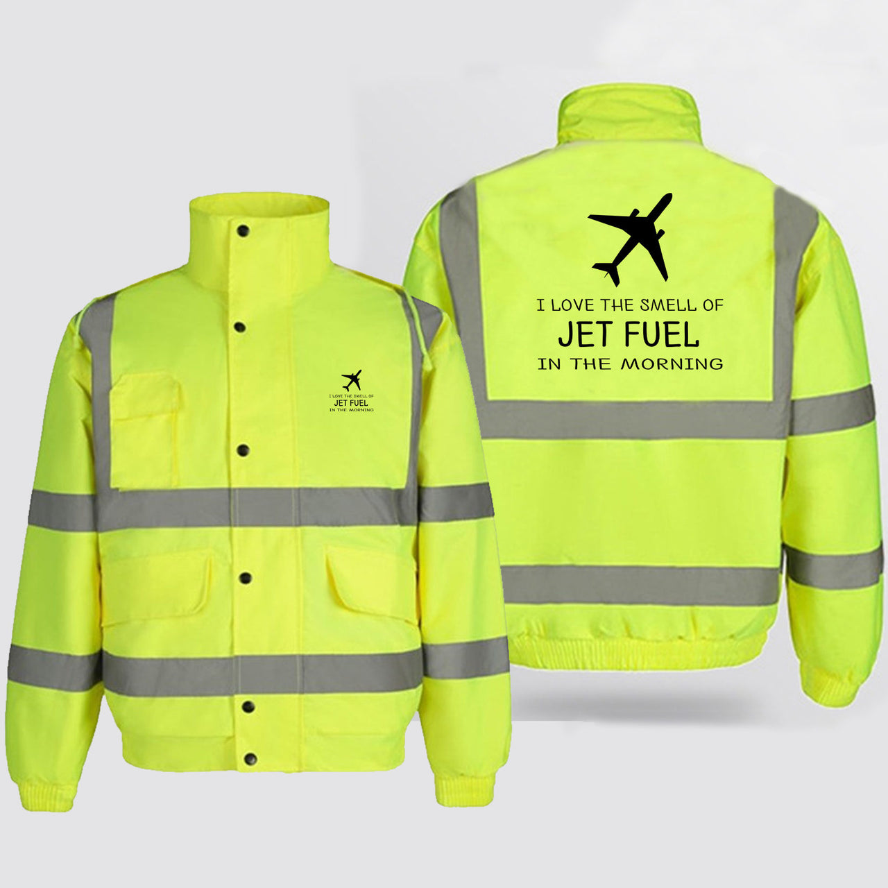 I Love The Smell Of Jet Fuel In The Morning Designed Reflective Winter Jackets