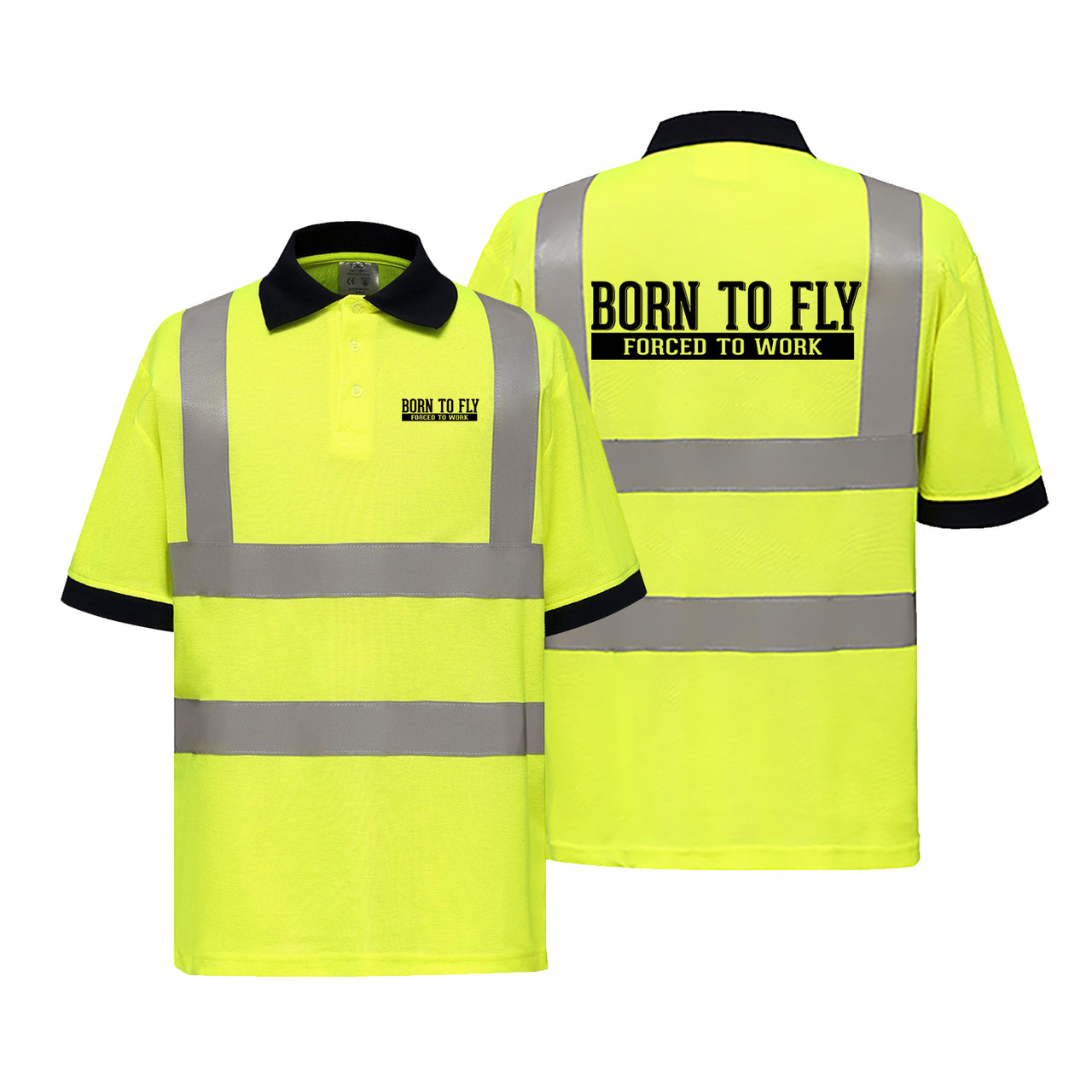 Born To Fly Forced To Work Designed Reflective Polo T-Shirts
