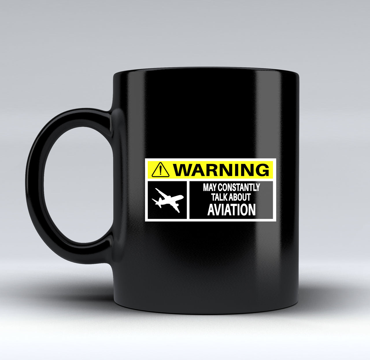 Warning May Constantly Talk About Aviation Designed Black Mugs