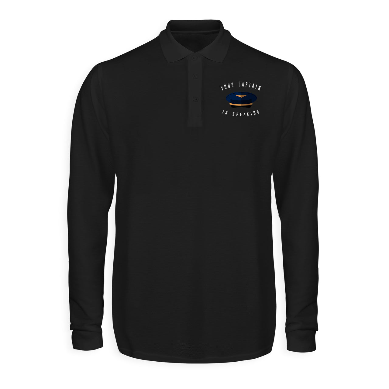 Your Captain Is Speaking Designed Long Sleeve Polo T-Shirts