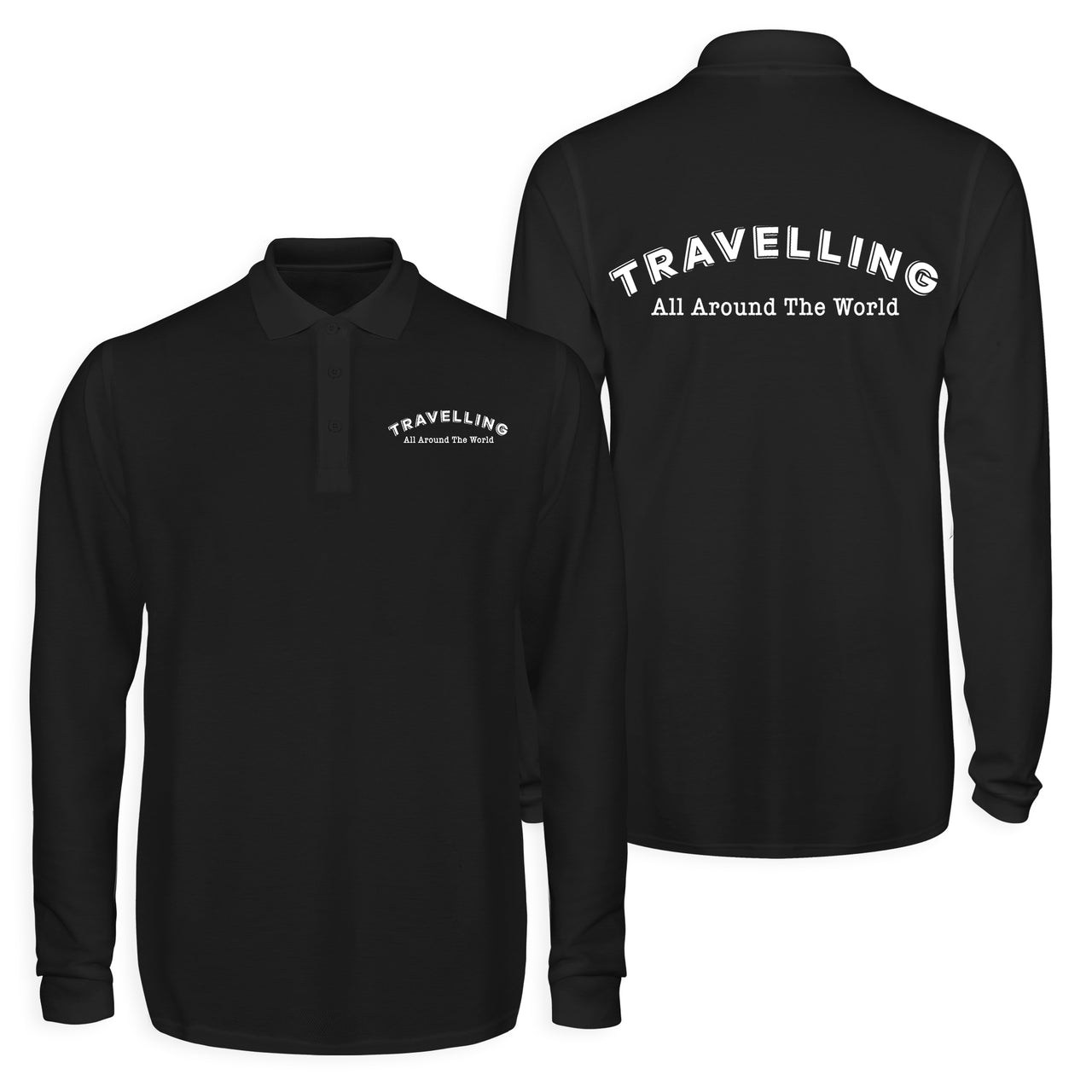 Travelling All Around The World Designed Long Sleeve Polo T-Shirts (Double-Side)
