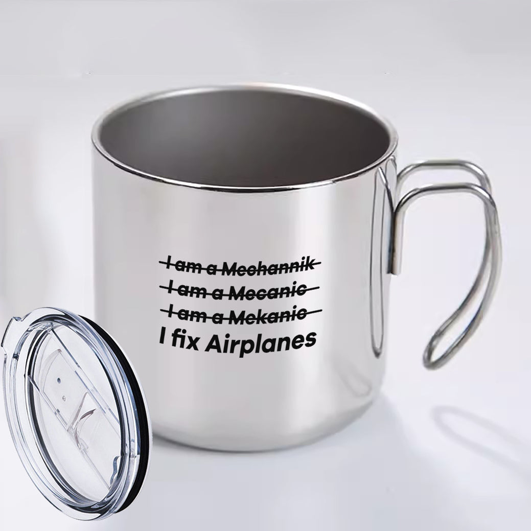 I Fix Airplanes Designed Stainless Steel Portable Mugs