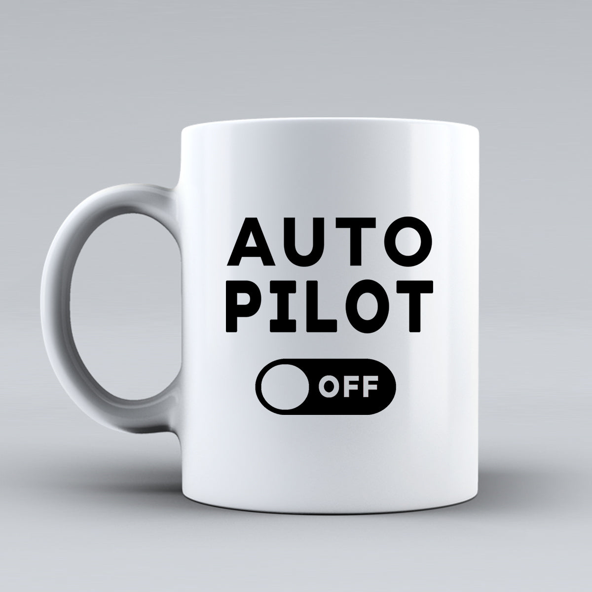 Auto Pilot Off Designed Ceramic White Mugs