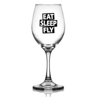 Thumbnail for Eat Sleep Fly Designed Wine Glasses