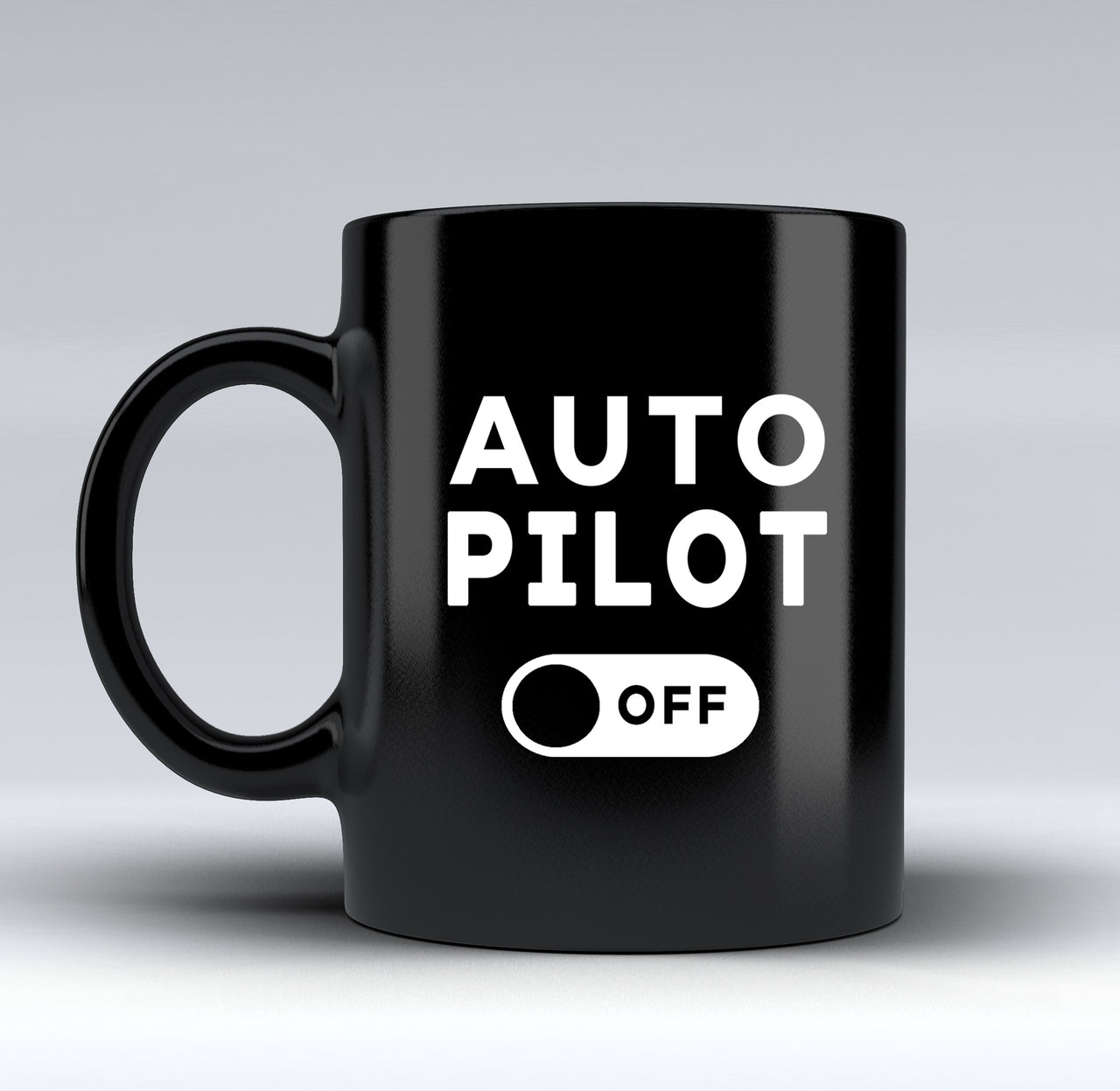 Auto Pilot Off Designed Black Mugs