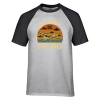 Thumbnail for Retro I'D Rather Be Flying Designed Raglan T-Shirts
