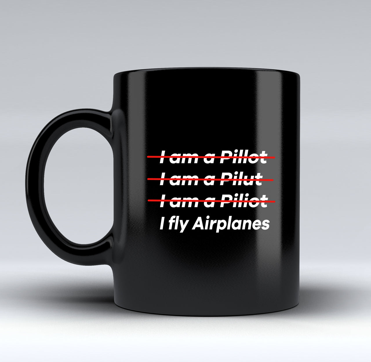 I Fly Airplanes Designed Black Mugs