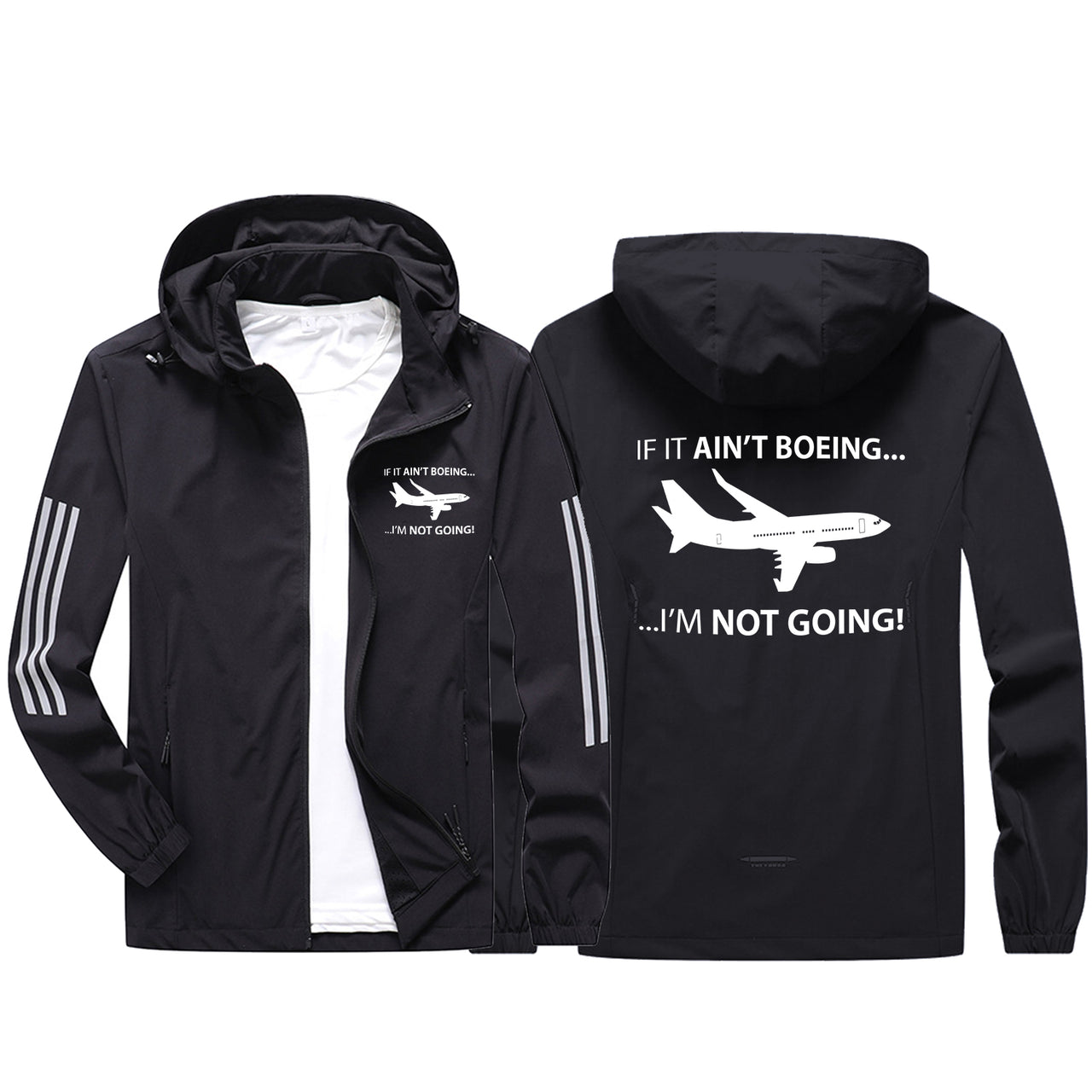 If It Ain't Boeing I'm Not Going! Sport & Running Jackets