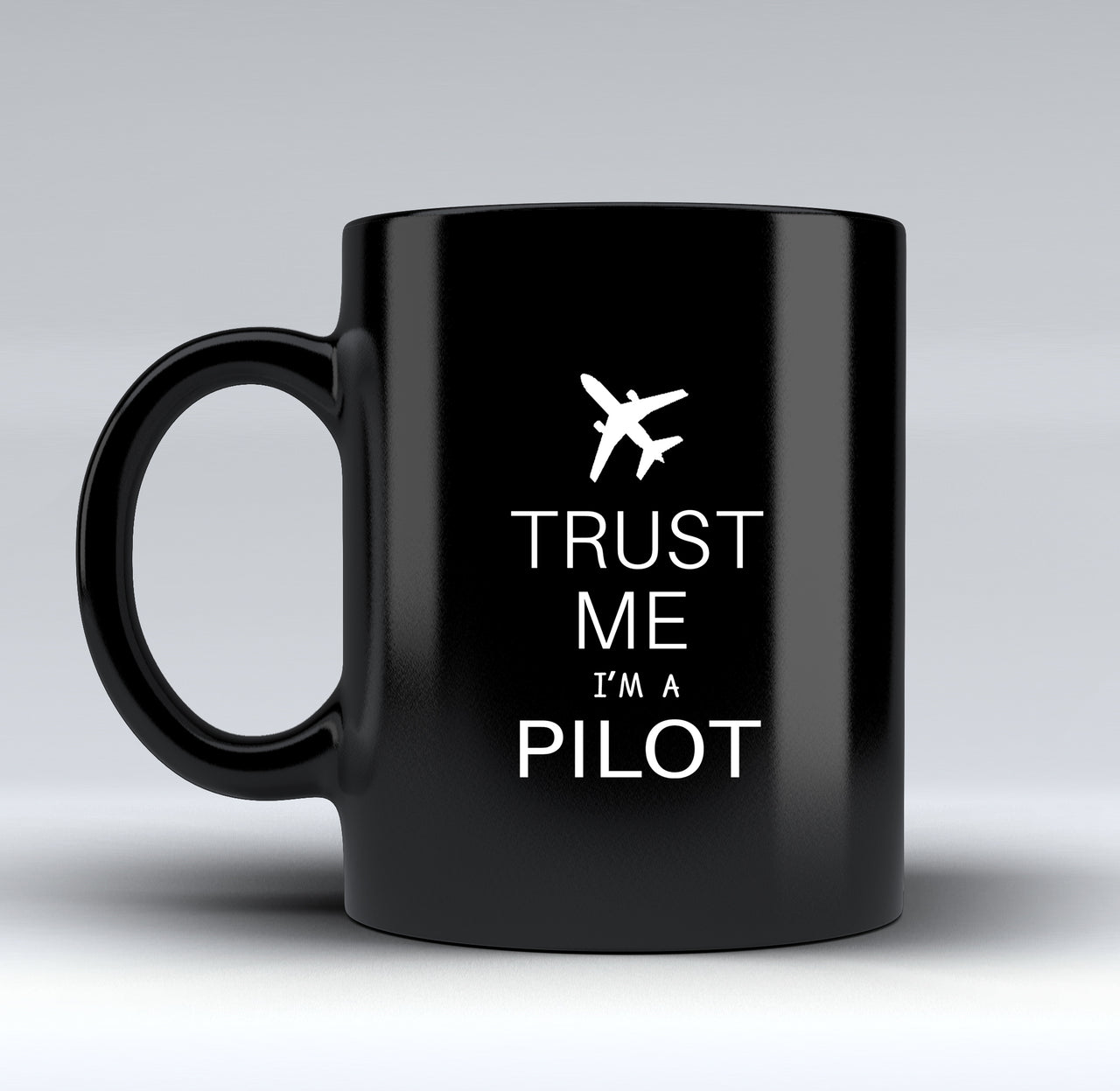 Trust Me I'm a Pilot 2 Designed Black Mugs