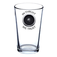Thumbnail for In Thrust We Trust Designed Beer & Water Glasses