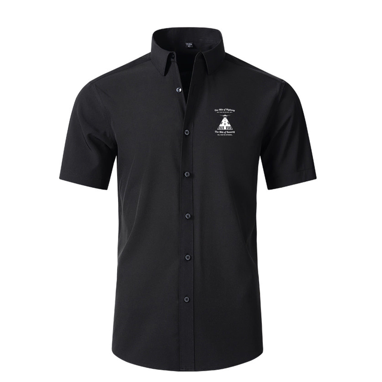 One Mile of Runway Will Take you Anywhere Designed Short Sleeve Shirts