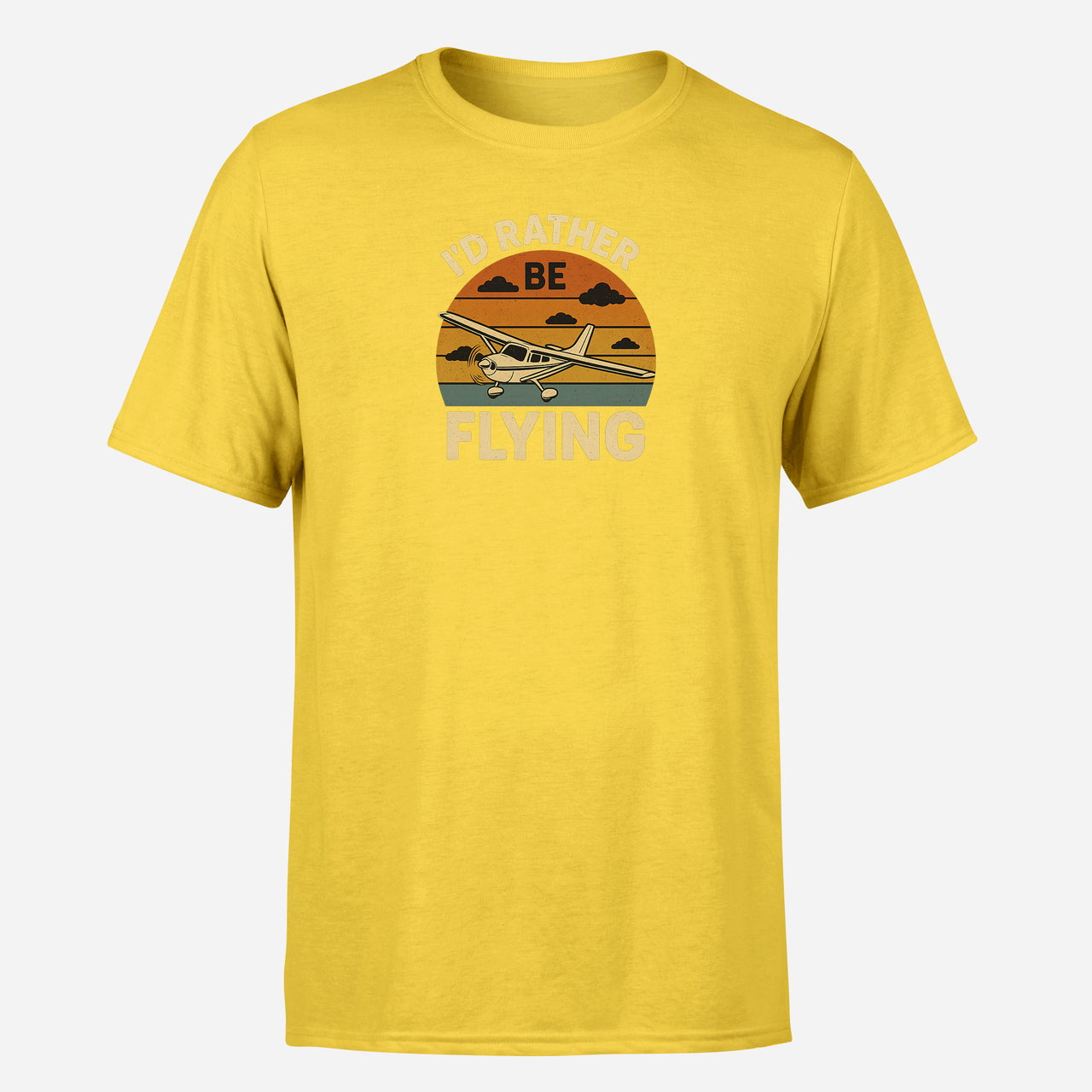 Retro I'D Rather Be Flying Design Super Quality T-Shirts