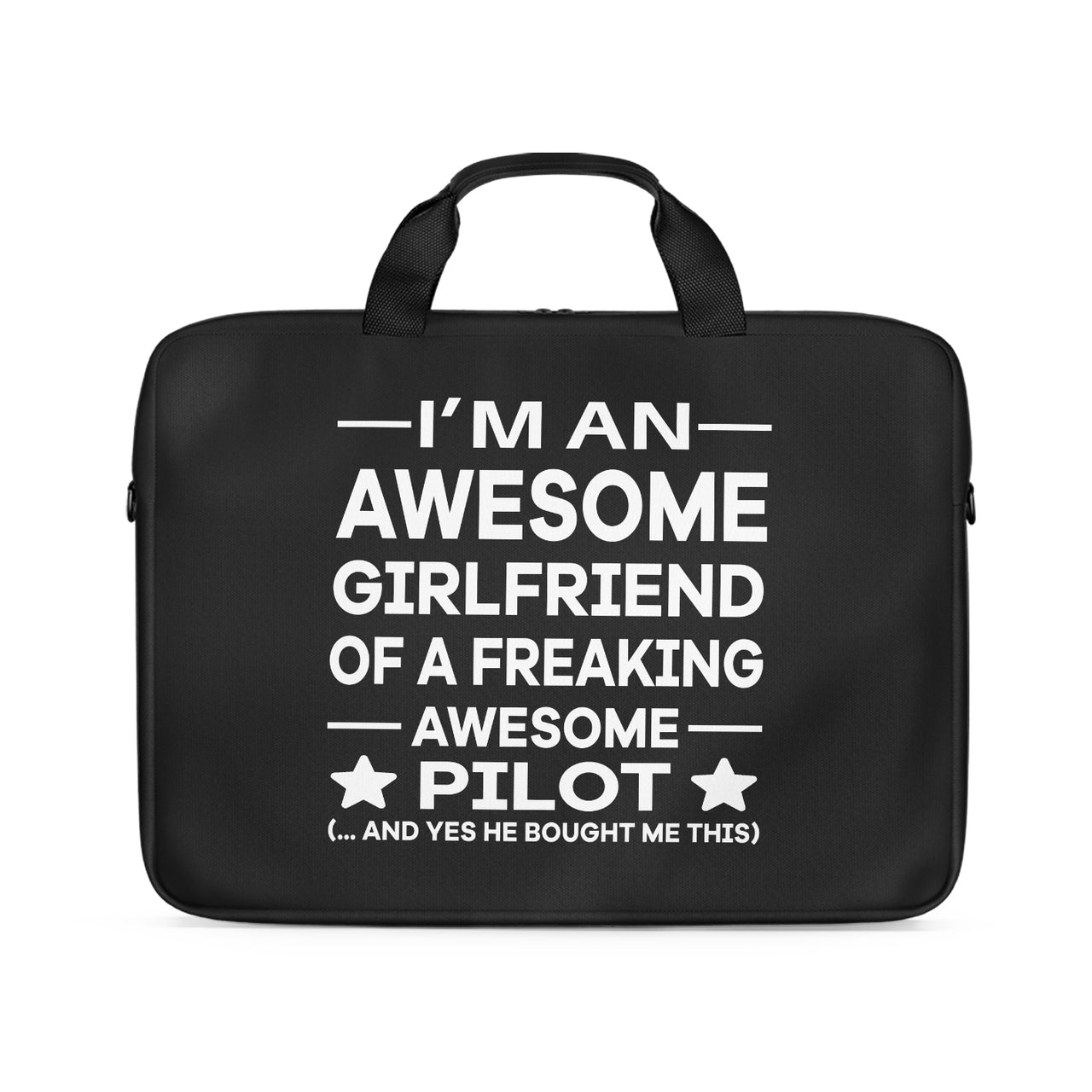 I am an Awesome Girlfriend Designed Laptop & Tablet Bags