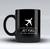 Thumbnail for I Love The Smell Of Jet Fuel In The Morning Designed Black Mugs