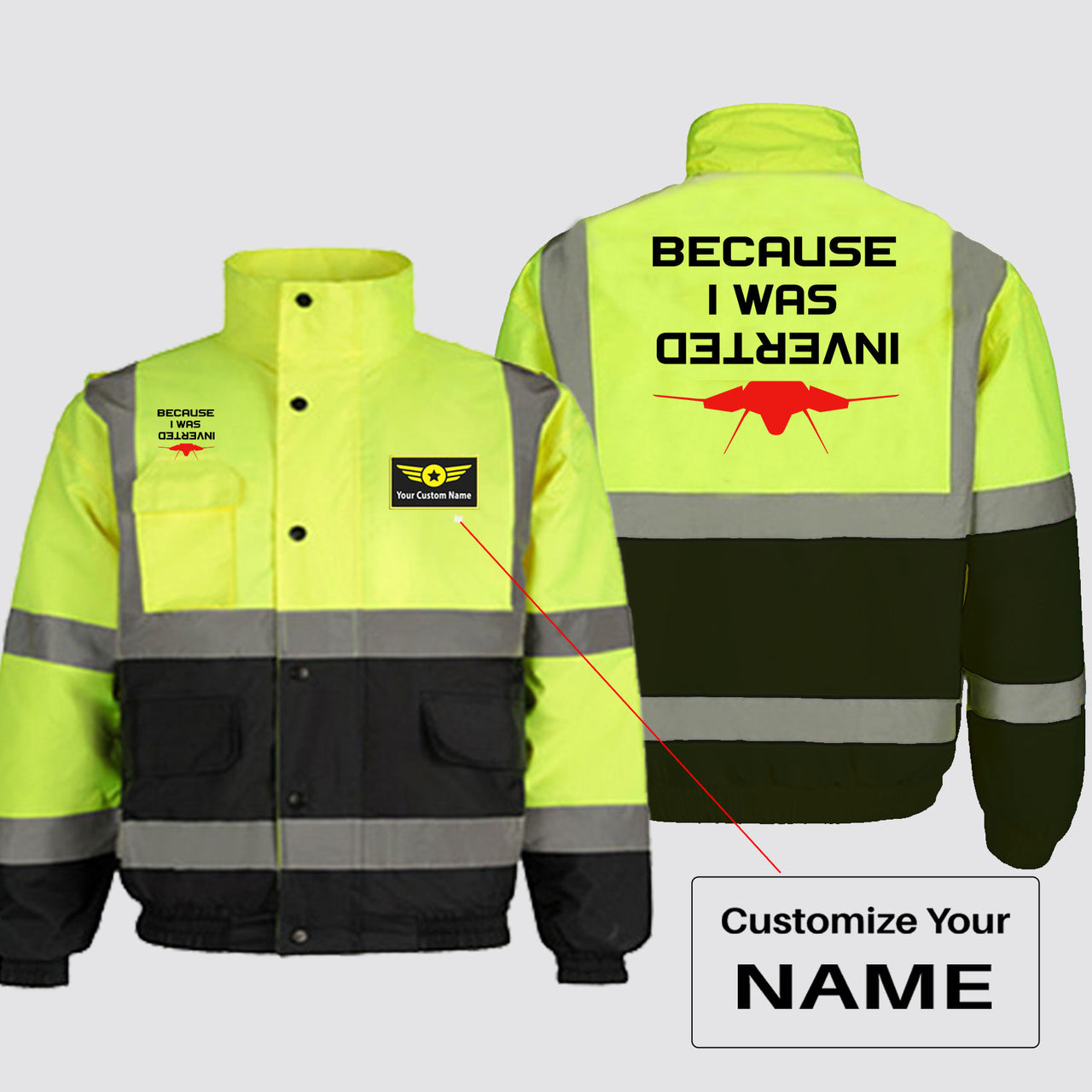 Because I was Inverted Designed Reflective Winter Jackets