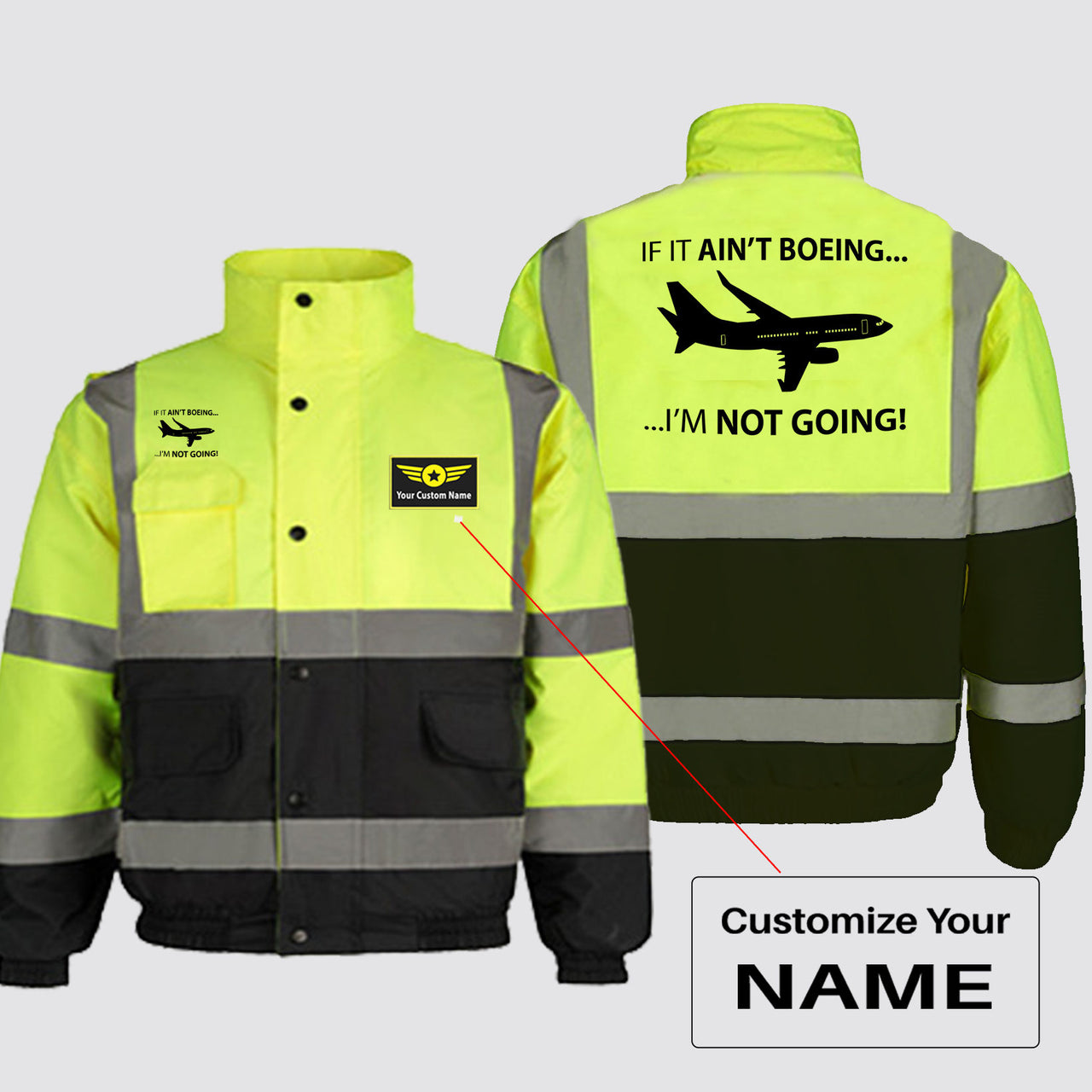 If It Ain't Boeing I'm Not Going! Designed Reflective Winter Jackets