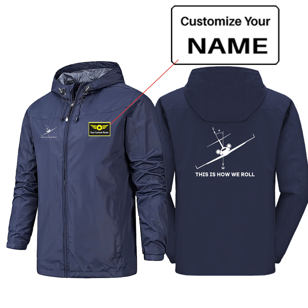 This is How We Roll Designed Rain Jackets & Windbreakers