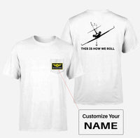 Thumbnail for This is How We Roll Designed Pocket T-Shirts