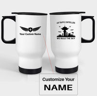 Thumbnail for Air Traffic Controllers - We Rule The Sky Designed Travel Mugs (With Holder)