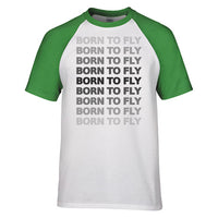 Thumbnail for Born To Fly Opacity Designed Raglan T-Shirts
