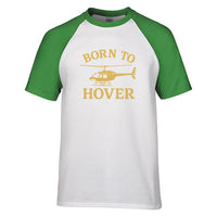 Thumbnail for Born To Hover Designed Raglan T-Shirts