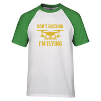 Thumbnail for Don't Disturb I'm Flying Designed Raglan T-Shirts