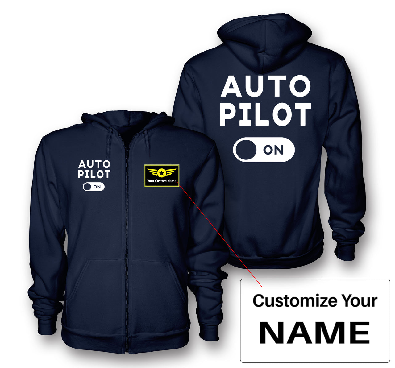 Auto Pilot ON Designed Zipped Hoodies