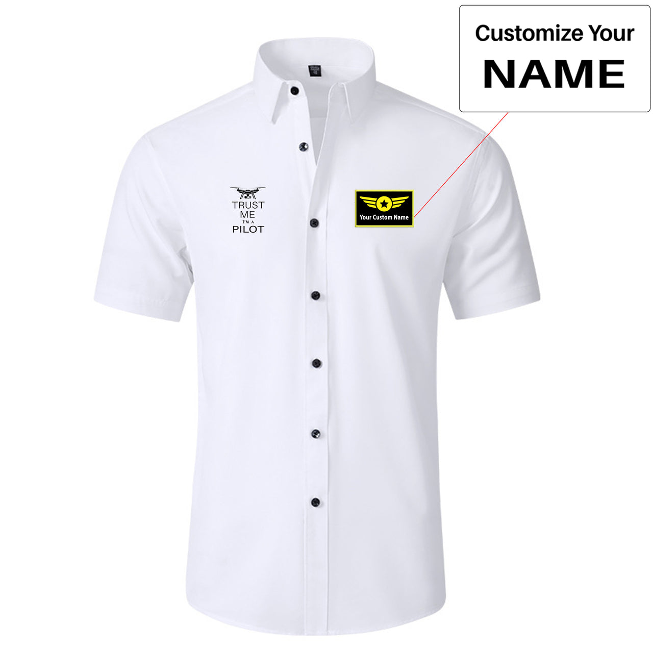 Trust Me I'm a Pilot (Drone) Designed Short Sleeve Shirts