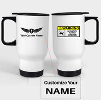 Thumbnail for Warning May Constantly Talk About Aviation Designed Travel Mugs (With Holder)