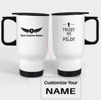 Thumbnail for Trust Me I'm a Pilot Designed Travel Mugs (With Holder)