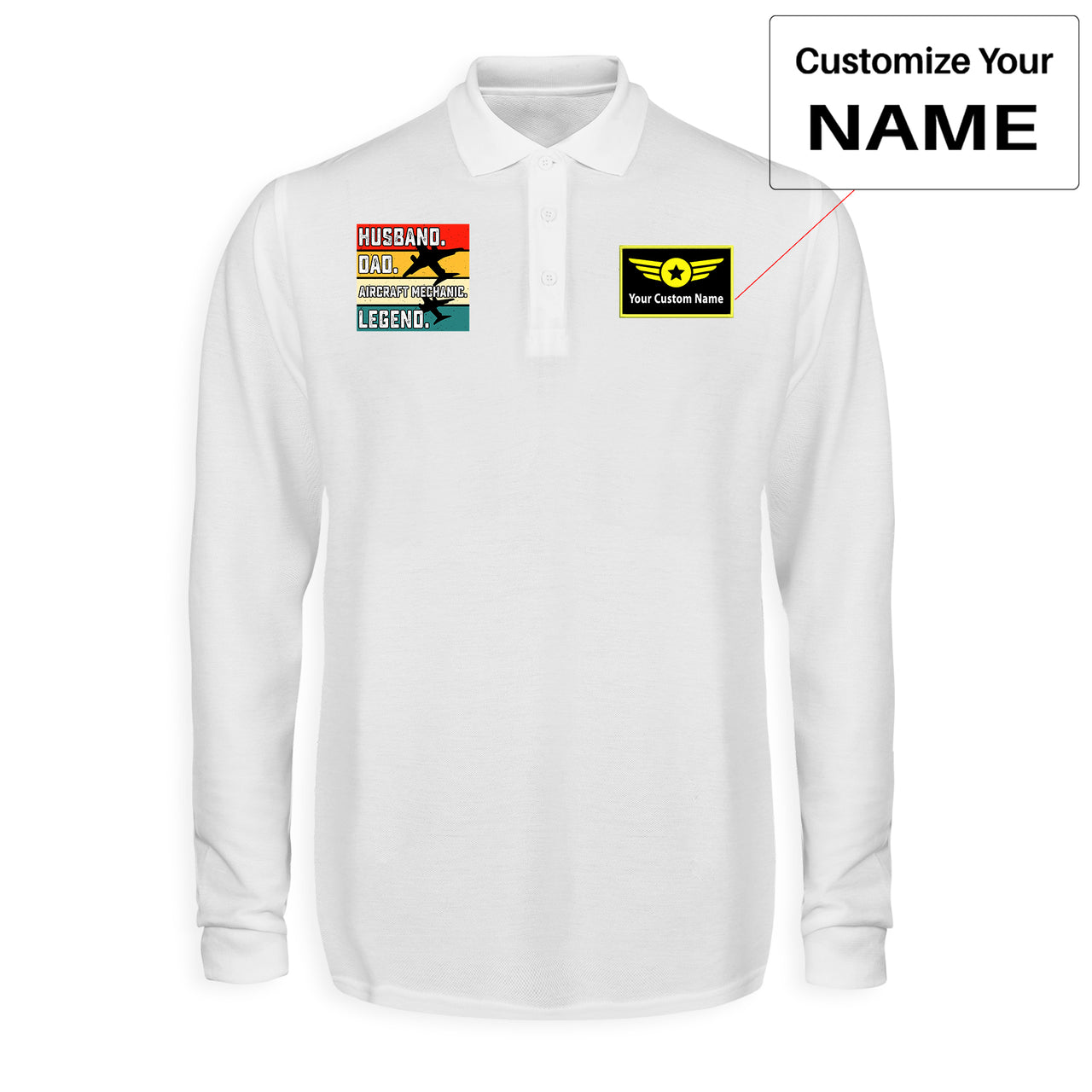 Husband & Dad & Aircraft Mechanic & Legend Designed Long Sleeve Polo T-Shirts