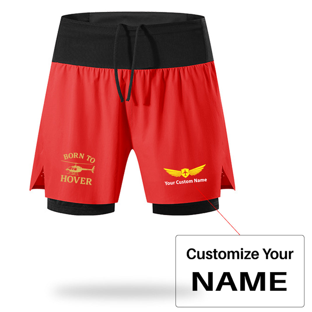 Born To Hover Designed Quick Dry Fitness Shorts