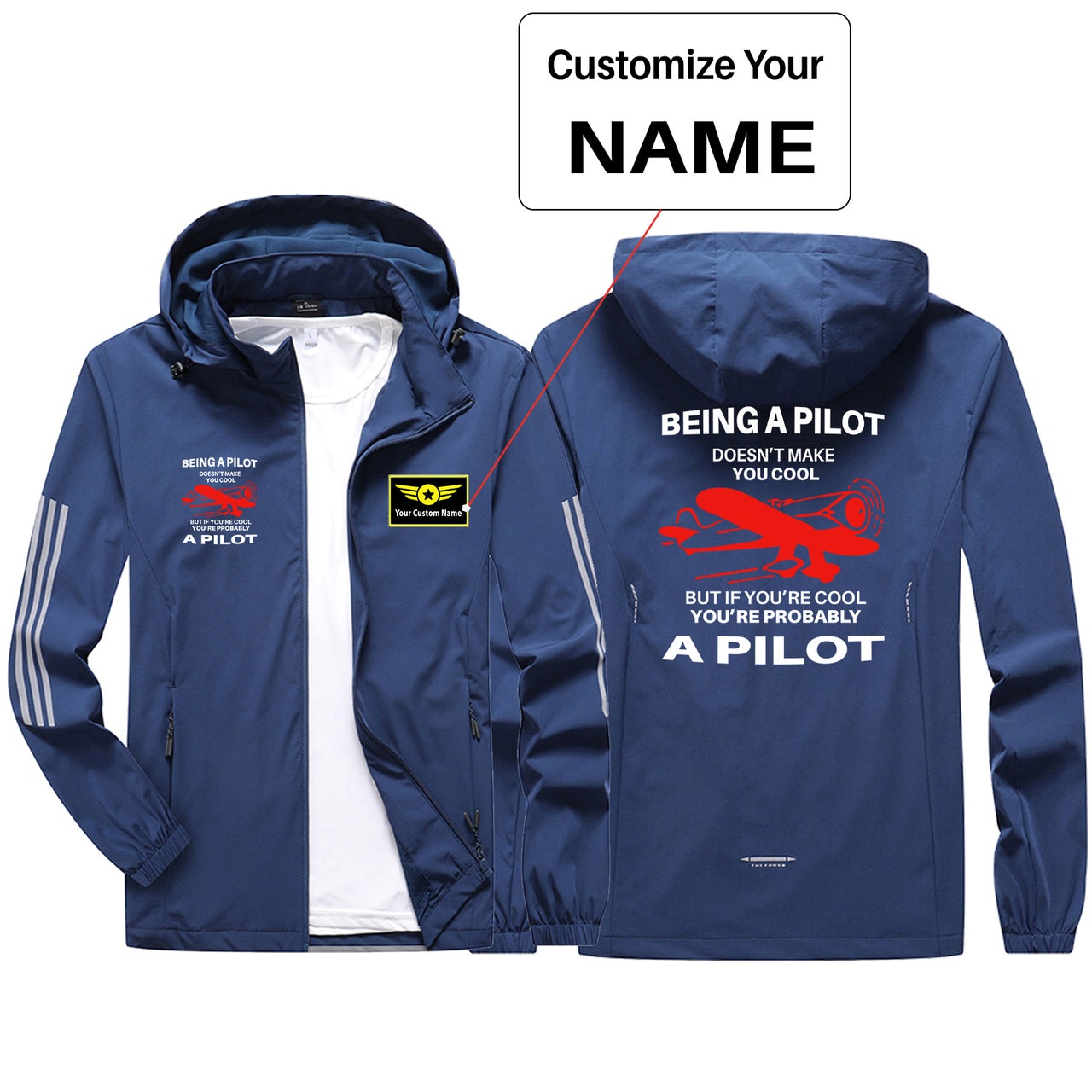 If You're Cool You're Probably a Pilot Sport & Running Jackets