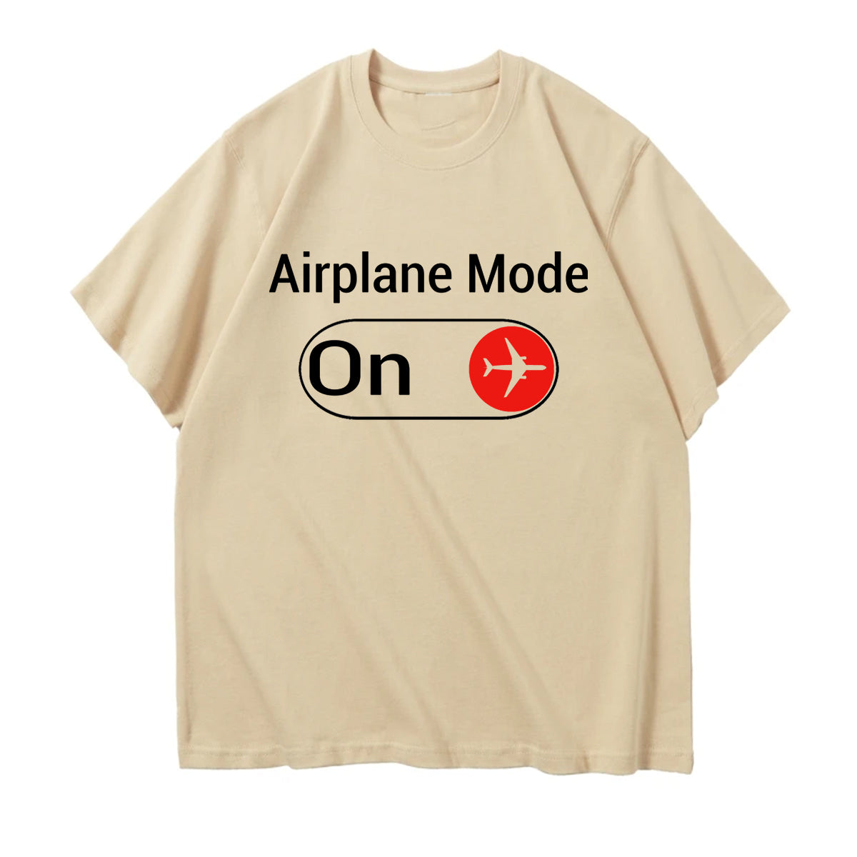 Airplane Mode On Designed Relax Fit T-Shirts