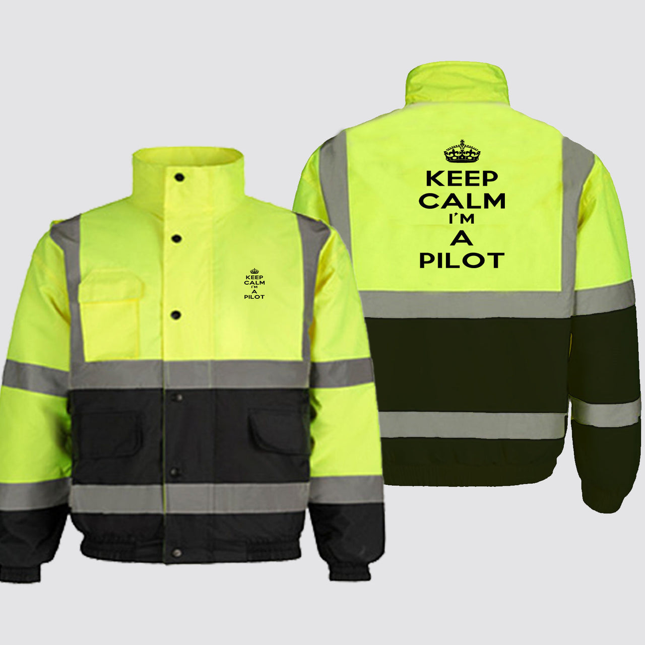Keep Calm I'm a Pilot Designed Reflective Winter Jackets